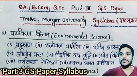 B.A/B.Sc/B.Com Part 3 GS Paper Syllabus || GS Paper Important Topics for TMBU and Munger University
