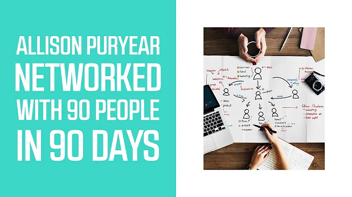 Allison Puryear Networked with 90 People in 90 Days