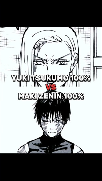 Yuki Tsukumo vs Maki Zenin | Jujutsu Kaisen Manga