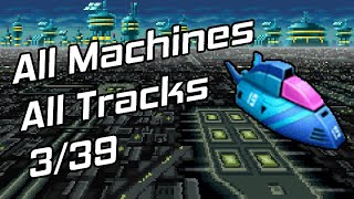 All Machines All Tracks Ep. 3 - Space Angler (F-Zero Climax)