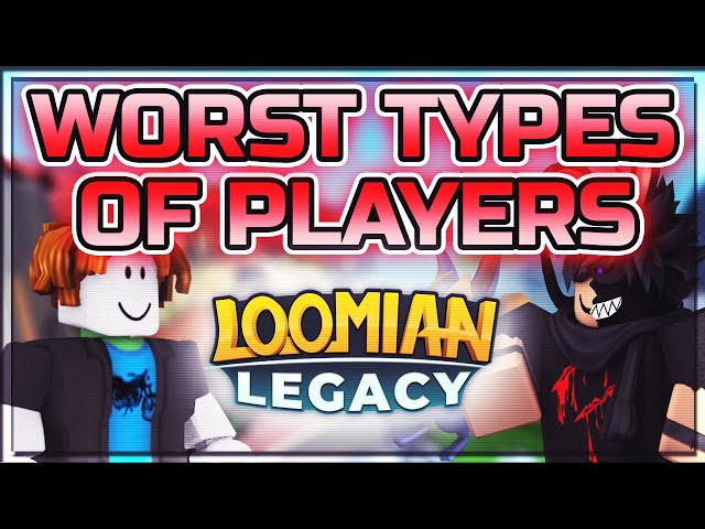 Worst Types Of Loomian Legacy Players In Loomian Legacy 😒 