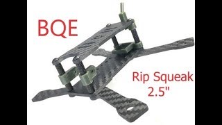 Analog FPV - BQE.IO Rip Squeak - New build - 2.5 inch