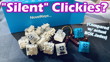 Kailh BOX Mute Jades vs. BOX Jades: "Click" Bait or Not? (First Impressions/"Review"/Disassembly)