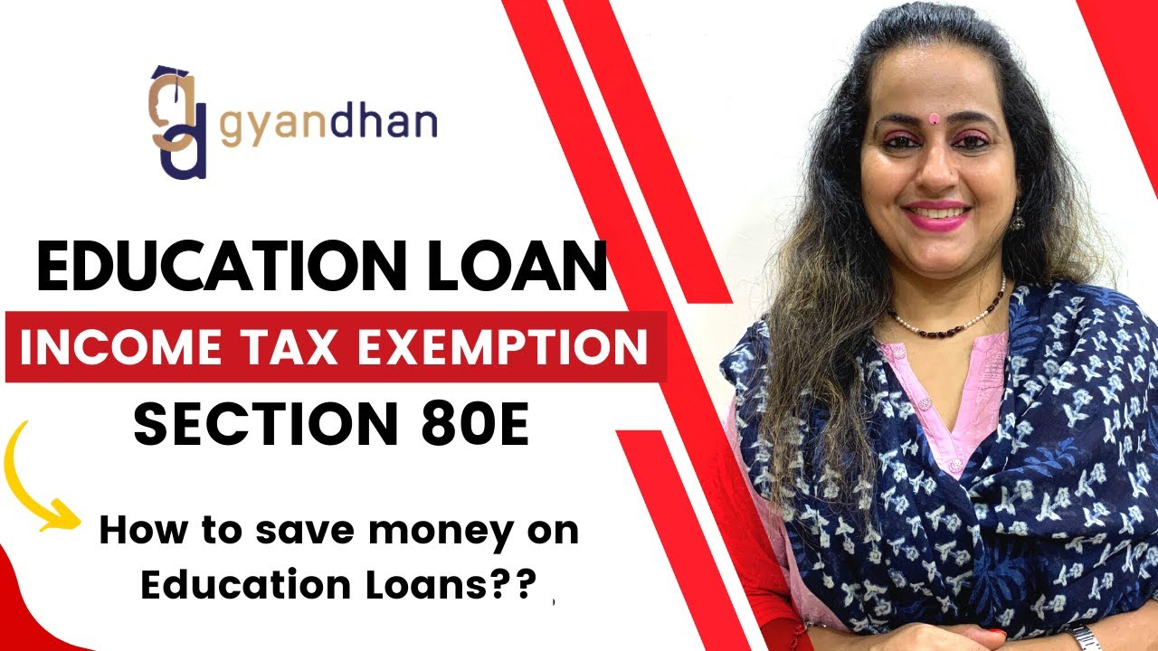 Education Loan Income Tax Exemption How To Save Tax On Education 