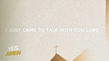 Steven Wood - I Just Came To Talk With You Lord