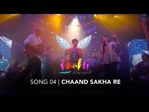 Pankh | Chaand Sakha Re | Official Music Video