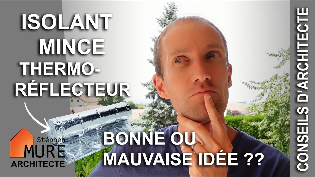 Isolant Mince : Quand Choisir cet Isolant Thermique ?