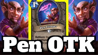 EASY Pen Flinger OTK Combo! BOOMER APM Friendly! | Hearthstone