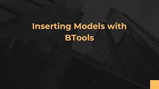Inserting Models with BTools
