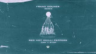 Red Hot Chili Peppers - Can’t Stop (Franz Colmer Remix) [DropUnited Exclusive] Resimi