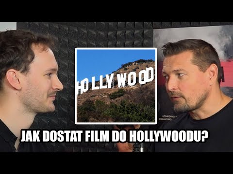 Video: Jak Se Dostat Do Hollywoodu