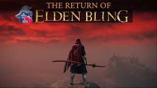 Elden Bling Returns! EP1