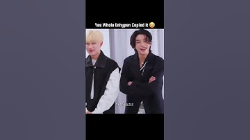 Whole Enhypen copied Jake