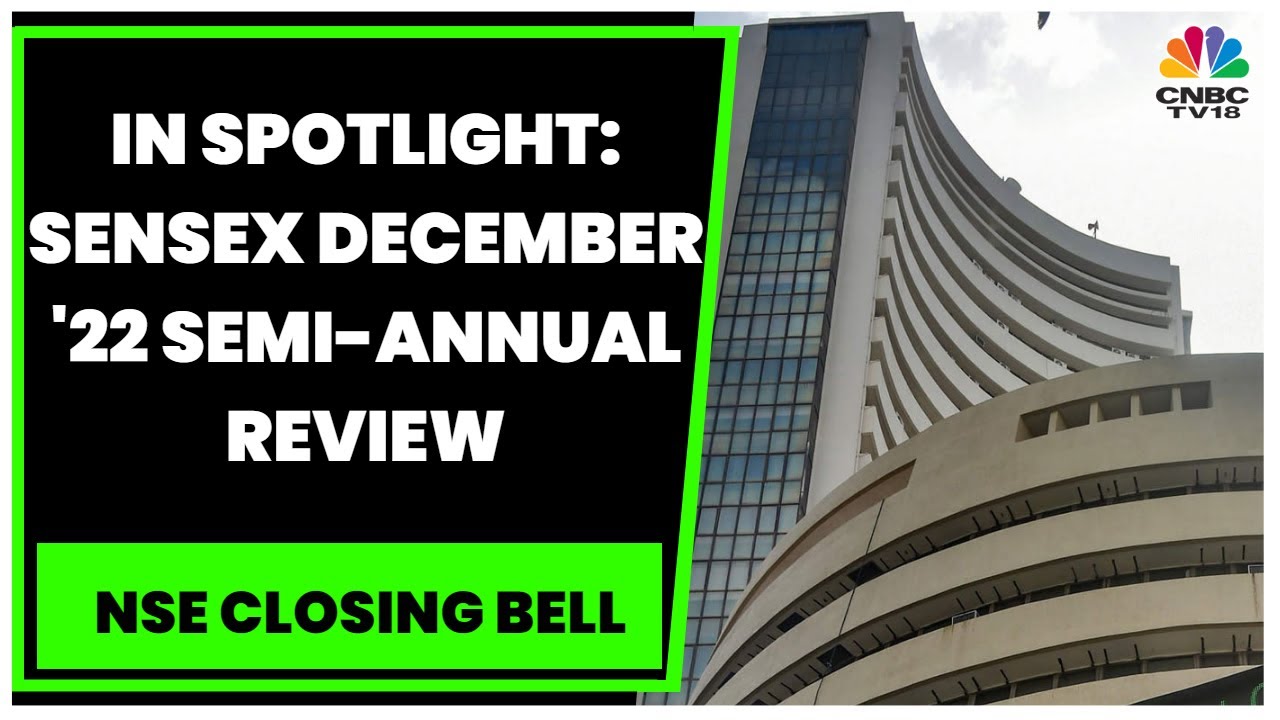 Sensex December '22 Semi-Annual Review Due On December 18: Decoding Likely Inclusions & Exclusions