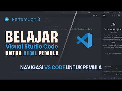 Belajar Visual Studio Code dari Nol: Menu Dasar!