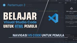 Belajar Visual Studio Code dari Nol: Mengenal Menu dan Fungsi Dasarnya