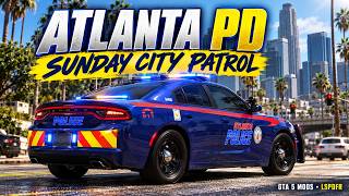 GTA 5 LSPDFR Mods | Atlanta PD Sunday City Patrol 🚔 Traffic Stops & Arrests | DLSS 5