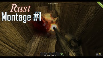 Rust: Montage #1
