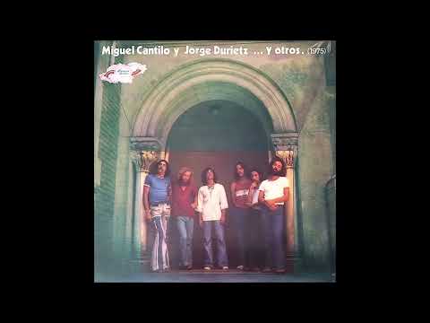 Miguel Cantilo y Jorge Durietz - 01.  Que sea el Sol