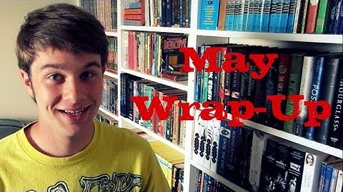 MAY READING WRAP-UP
