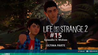 Life is Strange 2 episodio 5 Wolves parte 2 Última parte | Lolillo1993