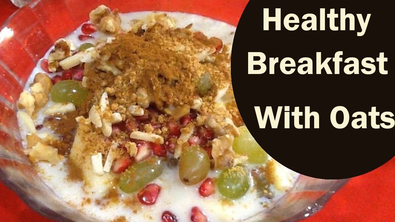 Quaker Oats South Indian Recipes Besto Blog