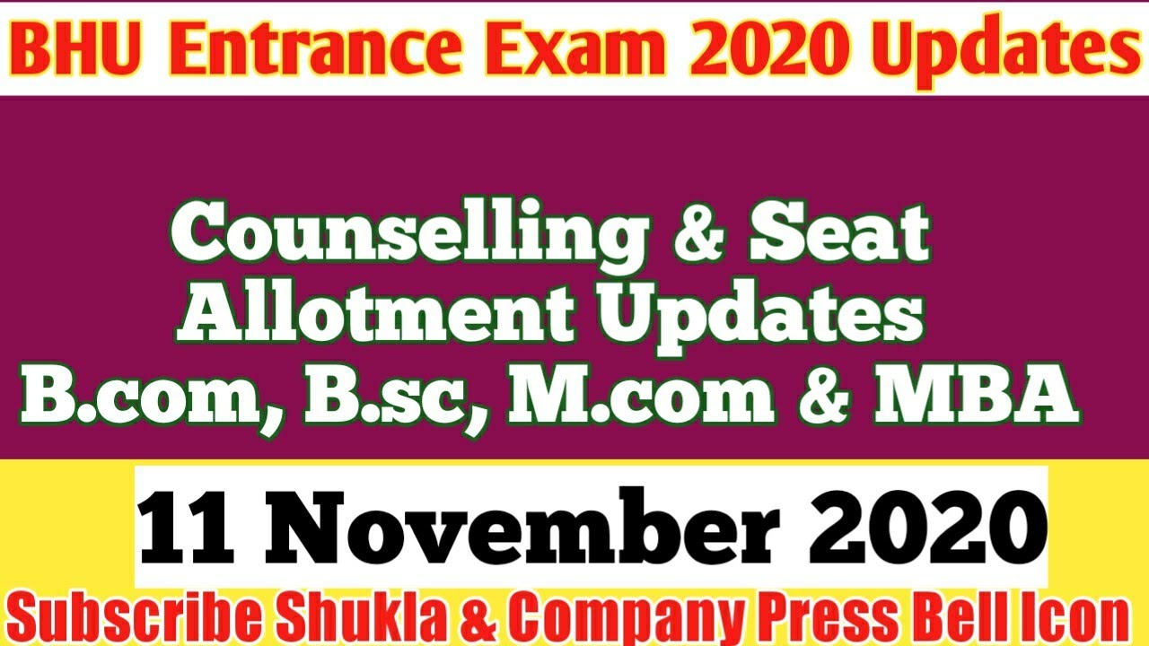 BHU Counselling & Seat Allotment Updates 11 Nov 2020 Part-3  