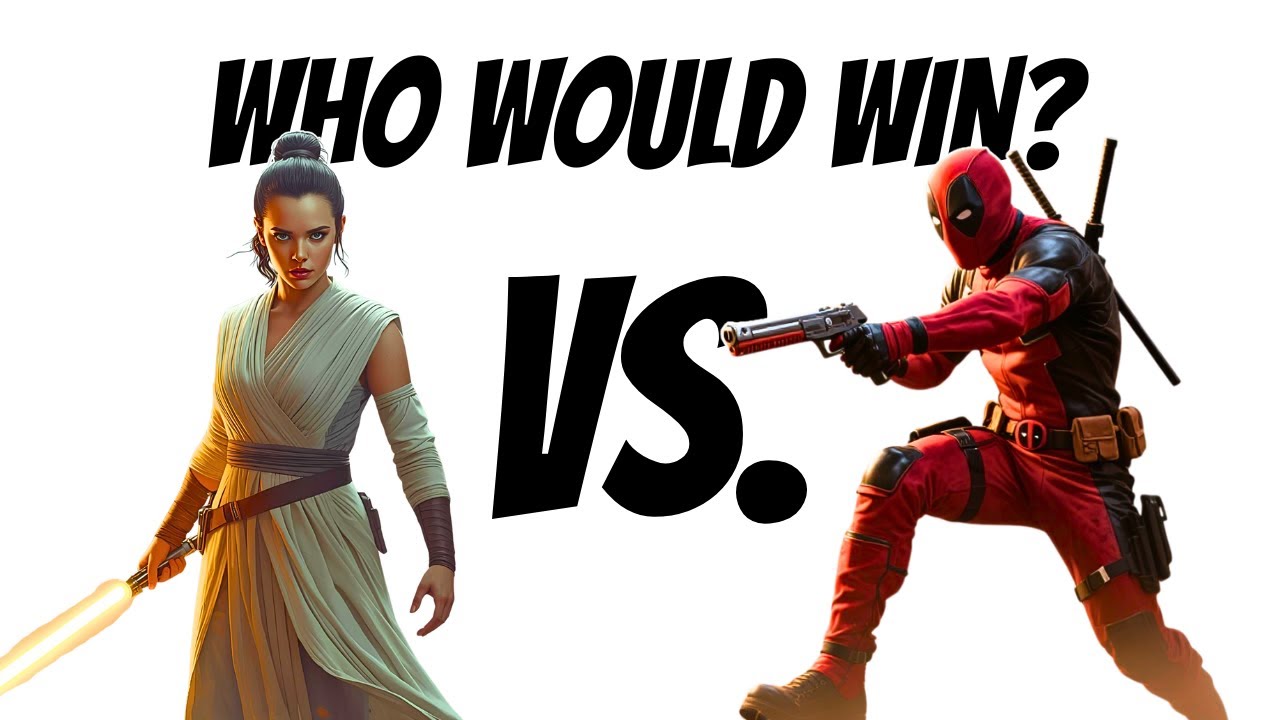 REY vs DEADPOOL Who Would Win in an Epic Fight? - YouTube