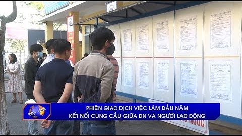 Phiên giao dịch việc làm đầu năm kết nối cung cầu giữa DN và người lao động
