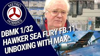 The best Sea Fury kit gets unboxed! Max looks at the DBMK 1/32 Hawker Sea Fury FB.11.