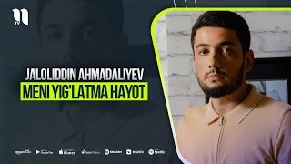 Jaloliddin Ahmadaliyev - Meni yig'latma hayot (jonli ijro 2021)