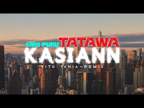 DJ TERBARU VIRAL SAKI PURU TATAWA KASIANN__REMIX‼️(VITO_TANIA__EDIT) NEW 2024