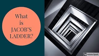 What is JACOB'S LADDER? A special message of blessing for believers!