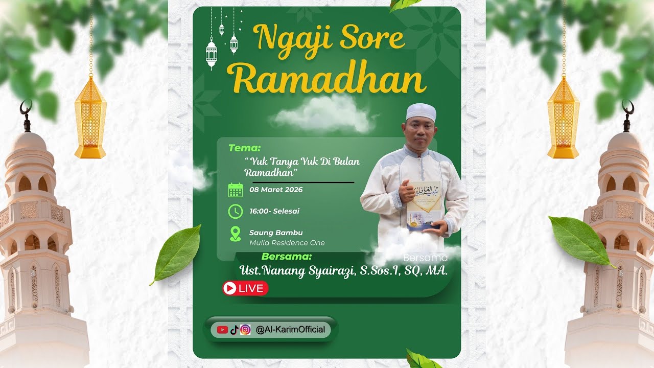 NGAJI SORE || YUK TANYA YUK || Ust.Nanang Syairazi, S.Sos.I, SQ, MA.