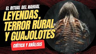 El Ritual del Nahual | Cine independiente mexicano con monstruos y denuncia social | Crítica