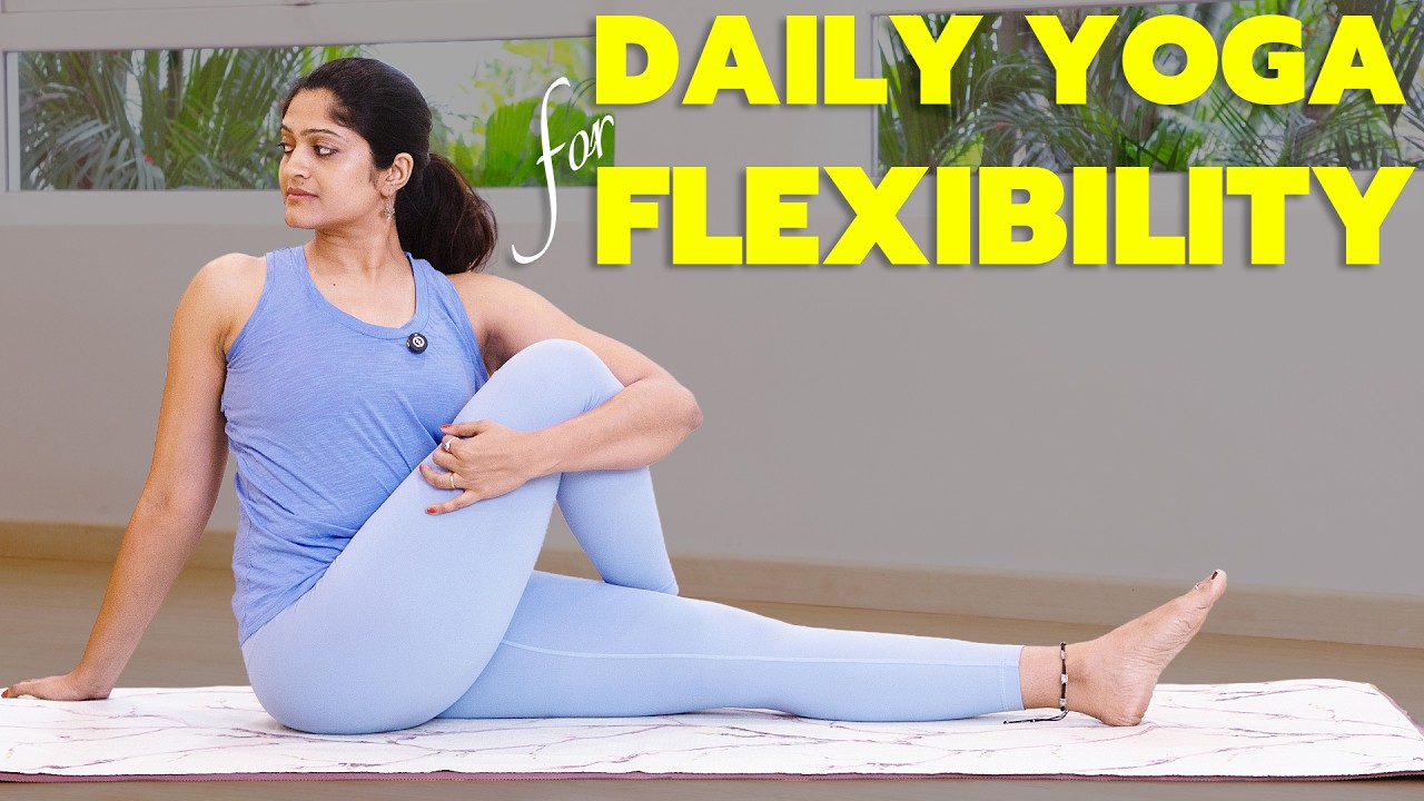 Daily Yoga for Flexibility | Full Body Stretch & Mobility Routine