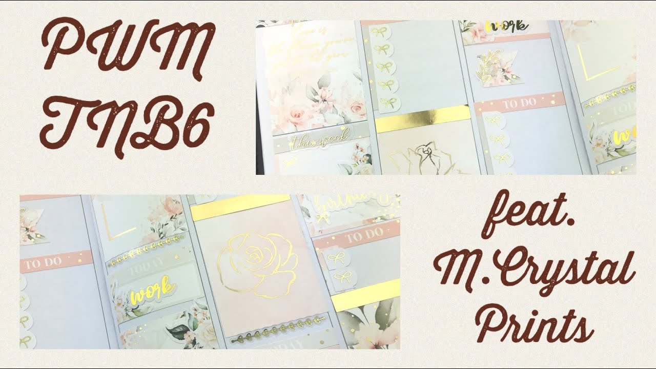 Plan with me in my TNB6 on 4 pages feat M.Cristal Prints „Let love grow“