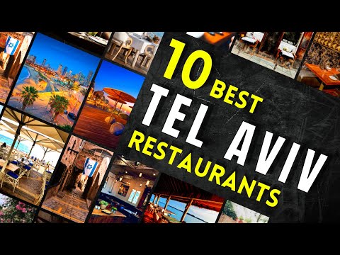 Vidéo: Meilleurs restaurants à Tel Aviv, Israël