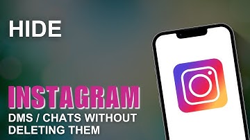 How To Hide Instagram DMs / Chats Without Deleting Them