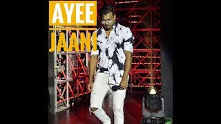 Ayee Jaani | King Rocco | Mtv Hustle