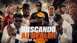 BUSCANDO AL DEALER | Episodio 4 "GEMELOS"