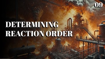 9. Determining Reaction Order | Chemical Reaction Engineering | University | The Engineer Owl #chem
