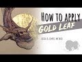 How to apply Gold Leaf on a Watercolor Painting - Quick and Simple Method (20180201)