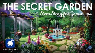 Bedtime Sleep Stories | 🌳 The Secret Garden ⛲️ | Relaxing Sleep Story | Classic Book Sleep Stories screenshot 5