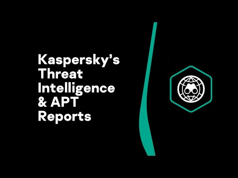 Kaspersky's Threat Intelligence & APT Reports