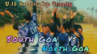 ⚽Under 15 ⛹️Subroto Cup🏆 Penalties | S⚽UTH vs N⚽RTH GOA screenshot 5