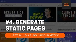 Build a blog using #JAMstack #4 - Generate Stateic Pages #reactjs #nextjs