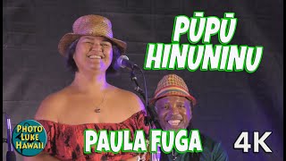 Paula Fuga -  Pupu Hinuhinu at Kona Nui Nights