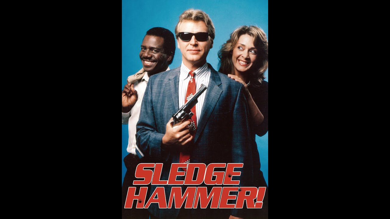 Sledge Hammer! S01E02 Hammer Gets Nailed