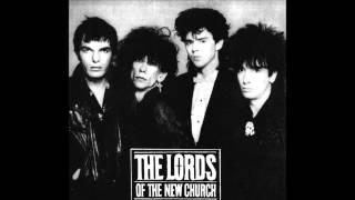 The Lords Of The New Church - Never be another one chords